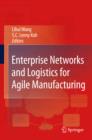 Enterprise Networks and Logistics for Agile Manufacturing - eBook