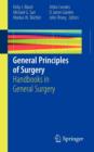 General Principles of Surgery : Handbooks in General Surgery - Book