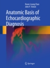 Anatomic Basis of Echocardiographic Diagnosis - eBook