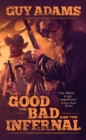 The Good, The Bad and The Infernal - eBook