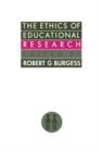 The Ethics Of Educational Research - Book