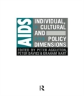 AIDS: Individual, Cultural And Policy Dimensions - Book