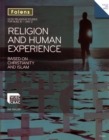 GCSE Religious Studies: Religion and Human Experience based on Christianity and Islam: WJEC B Unit 2 - Book