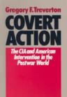 Covert Action : Central Intelligence Agency and the Limits of American Intervention in the Post-war World - Book