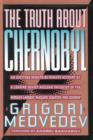 The Truth About Chernobyl - Book