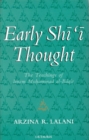 Early Shi'i Thought : The Teachings of Imam Muhammad al-Baqir - Book