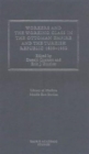 Workers and Working Class in the Ottoman Empire and the Turkish Republic - Book