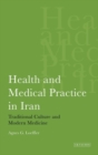 Allopathy Goes Native : Traditional Versus Modern Medicine in Iran - Book