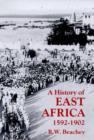 A History of East Africa, 1592-1902 - Book