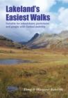 Lakeland's Easiest Walks : Suitable for wheelchairs, pushchairs and people with limited mobility - eBook