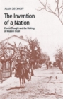 Invention of a Nation : Zionist Thought and the Making of Modern Israel - Book