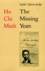 Ho Chi Minh : The Missing Years - Book