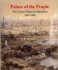Palace of the People : The Crystal Palace at Sydenham 1854-1936 - Book