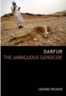 Darfur : The Ambiguous Genocide - Book