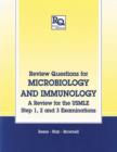 Review Questions for Microbiology and Immunology : A Review for the USMLE, Step 1, 2 and 3 Examinations - Book