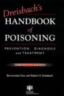 Dreisbach's Handbook of Poisoning : Prevention, Diagnosis and Treatment, Thirteenth Edition - Book