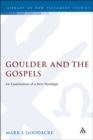 Goulder and the Gospels : An Examination of a New Paradigm - Book