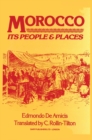 Morocco : Its People and Places - Book