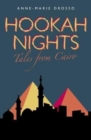 Hookah Nights : Tales from Cairo - Book
