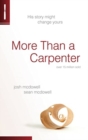 More Than a Carpenter : His Story Might Change Yours - Book