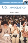 U.S. Immigration : A Reference Handbook - eBook