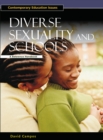 Diverse Sexuality and Schools : A Reference Handbook - eBook
