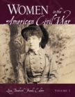 Women in the American Civil War : [2 volumes] - Book