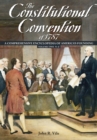 The Constitutional Convention of 1787 : A Comprehensive Encyclopedia of America's Founding [2 volumes] - eBook