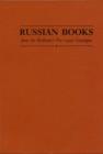 Russian Books from the Bodleian's Pre-1920 Catalogue - Book