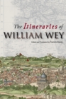 The Itineraries of William Wey - Book