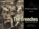 Postcards from the Trenches : Images from the First World War - Book