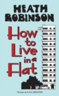 Heath Robinson: How to Live in a Flat - Book