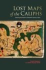 Lost Maps of the Caliphs - Book