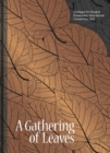 Gathering of Leaves, A : Catalogue for Designer Bookbinders International Competition 2022 - Book