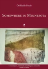 Somewhere in Minnesota : Short Stories - Book