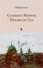 Clemency Browne Dreams of Gin - Book