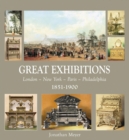 Great Exhibitions: London-paris-new York-philadelphia 1851-1900 - Book