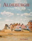Aldeburgh: A Song of the Sea - Book