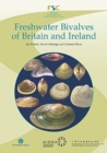 Freshwater Bivalves of Britain and Ireland - Book