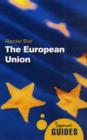 The European Union : A Beginner's Guide - Book