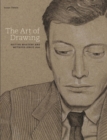 The Art of Drawing : British Masters and Methods Since 1600 - Book