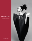 Balenciaga : Shaping Fashion - Book