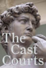 The Cast Courts - Book