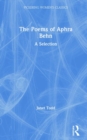 The Poems of Aphra Behn : A Selection - Book