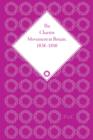 Chartist Movement in Britain, 1838-1856 - Book