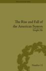 The Rise and Fall of the American System : Nationalism and the Development of the American Economy, 1790-1837 - Book