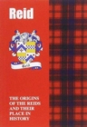 Reid : The Origins of the Clan Reid and Their Place in History - Book