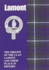 Lamont : The Origins of the Clan Lamont and Their Place in History - Book