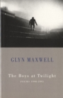 The Boys at Twilight : Poems 1990-1995 - Book