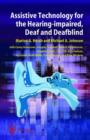 Assistive Technology for the Hearing-impaired, Deaf and Deafblind - Book